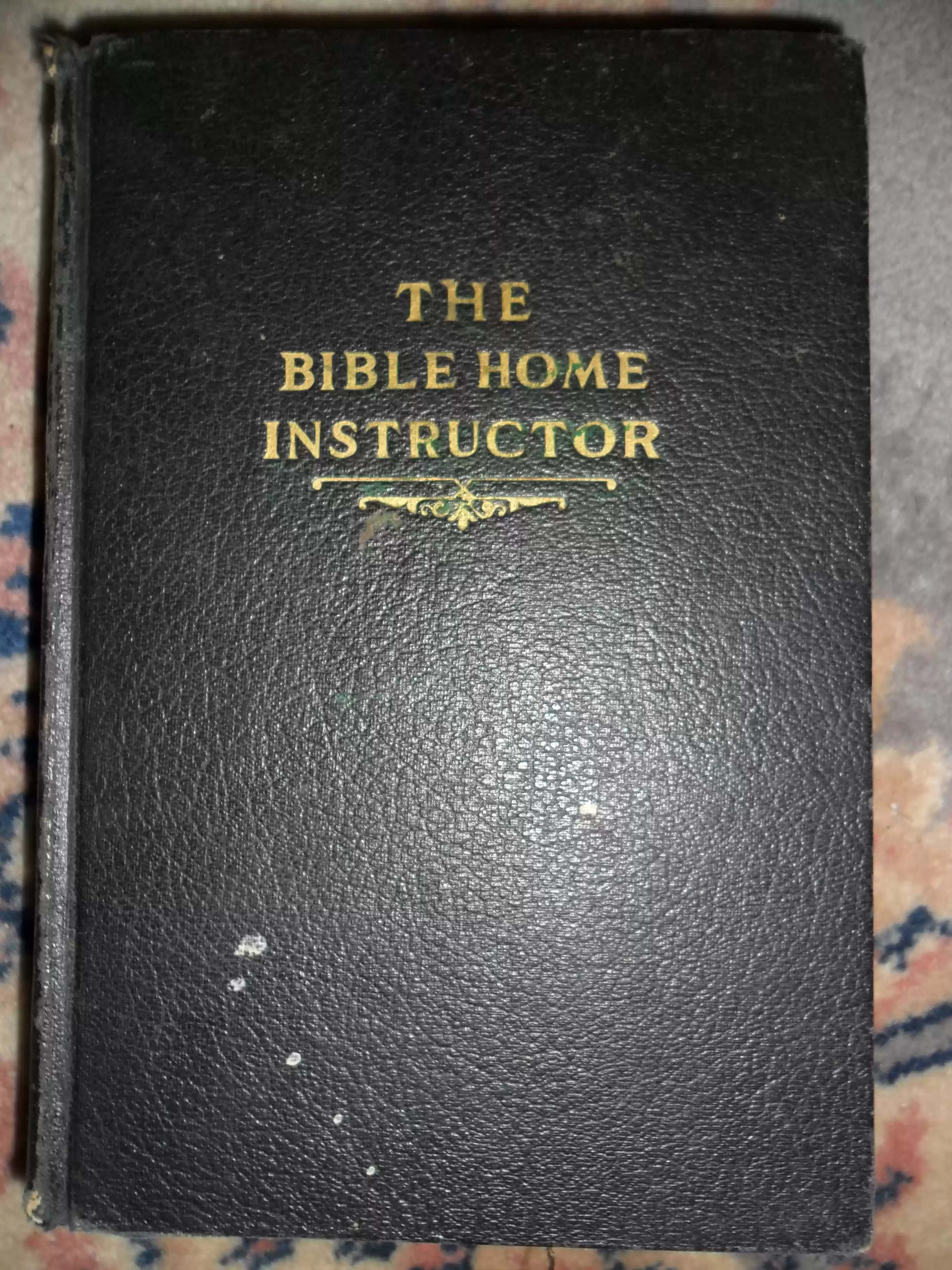 SAM_0523-front cover from the Bible Home Instructor by Andrew Dugger